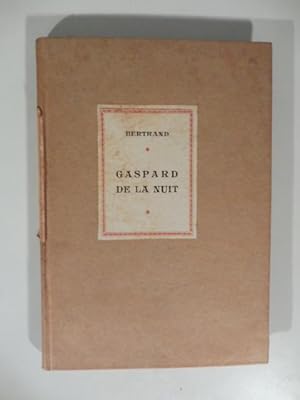 Gaspard de la nuit. Fantaisies a la maniere de Rembrandt et de Callot