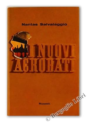 Seller image for I NUOVI ACROBATI.: for sale by Bergoglio Libri d'Epoca