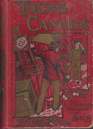 Young Canada: An Illustrated Magazine For Boys