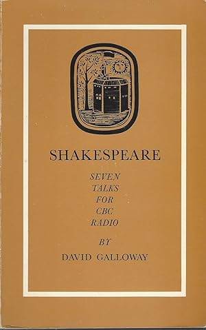 Shakespeare Seven Talks for CBC Radio