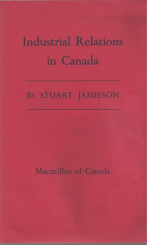 Industrial Relations in Canada