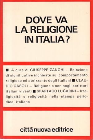 Imagen del vendedor de Dove va la religione in Italia? a la venta por Di Mano in Mano Soc. Coop