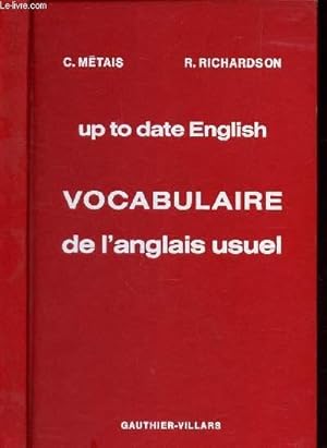 Seller image for UP TO DATE ENGLISH - VOCABULAIRE DE L'ANGLAIS USUEL for sale by Le-Livre