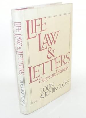 LIFE LAW AND LETTERS Essays And Sketches