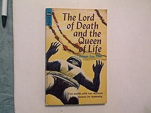 Seller image for The Lord Of Death and The Queen of Life for sale by W. R. Slater - Books
