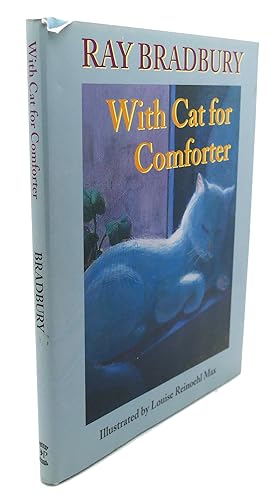 Seller image for WITH CAT FOR COMFORTER for sale by Rare Book Cellar