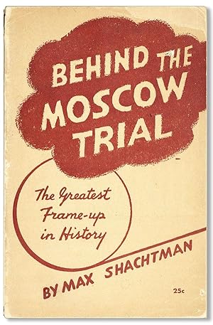 Seller image for Behind the Moscow Trial for sale by Lorne Bair Rare Books, ABAA