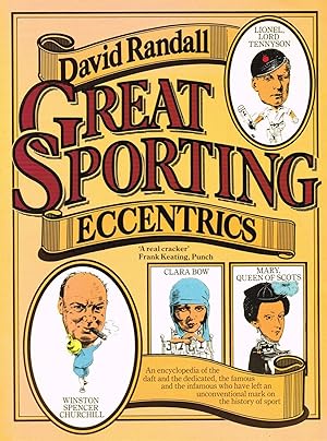 Bild des Verkufers fr Great Sporting Eccentrics : zum Verkauf von Sapphire Books