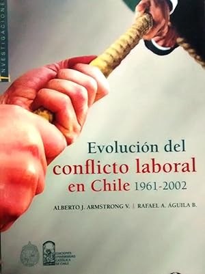 Evolución del conflicto laboral en Chile 1961-2002-