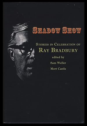 Bild des Verkufers fr Shadow Show: All-New Stories in Celebration of Ray Bradbury. (Signed by All the Contributors) zum Verkauf von Parigi Books, Vintage and Rare