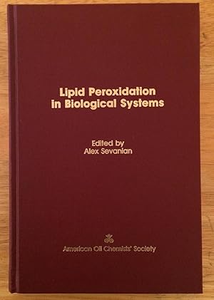 Bild des Verkufers fr Lipid Peroxidation in Biological Systems zum Verkauf von Lucky Panther Books