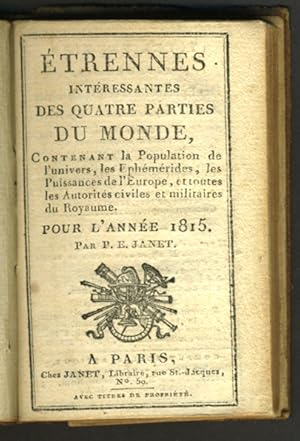 Étrennes intéressantes des quatre parties du Monde, contenant la Population de l' univers, les Ep...