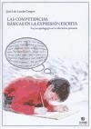 Imagen del vendedor de Las competencias bsicas en la expresin escrita a la venta por AG Library