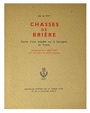 Bild des Verkufers fr Chasses de Briere, suivi d'une enqute sur la Sauvagine en France. Illustrations de J. Oberthr. zum Verkauf von Harteveld Rare Books Ltd.