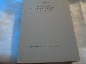 Der Gebrauch der Vergangenheitstempora im Tocharischen.