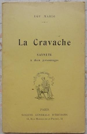 La cravache. Saynète à deux personnages.