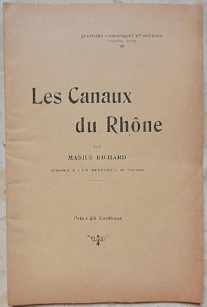 Les canaux du Rhöne.