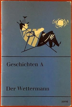 Seller image for Der Wettermann. Geschichten A for sale by biblion2