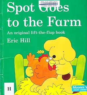 Seller image for Spot Goes to the Farm for sale by Nanny's Web
