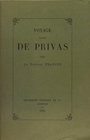 Bild des Verkufers fr Voyage autour de Privas zum Verkauf von Philippe Lucas Livres Anciens