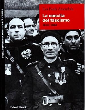 La Nascita del Fascismo 1919-1925