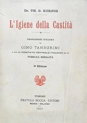 Imagen del vendedor de L'igiene della castit. a la venta por Libreria La Fenice di Pietro Freggio