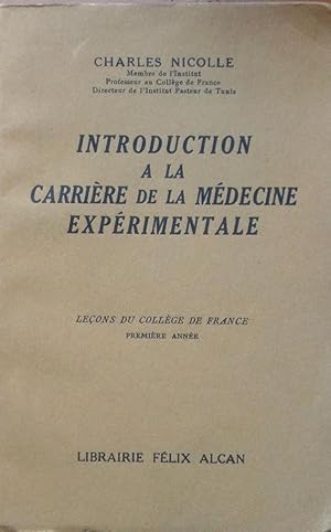 Seller image for Introduction  la carrire de la mdecine exprimentale for sale by Bouquinerie L'Ivre Livre