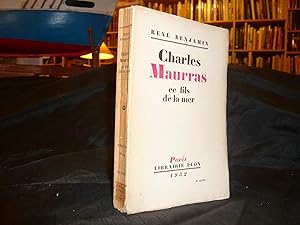 Charles Maurras Ce Fils De La Mer