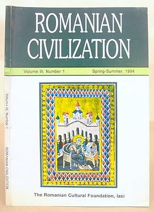 Imagen del vendedor de Romanian Civilization Volume III, Number 1. Spring Summer 1994 a la venta por Eastleach Books