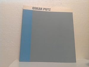 Oskar Putz: [Ausstellung] 18. Mai bis 3. Juli 1988. - Wiener Secession. (Gestaltung des Kataloges...