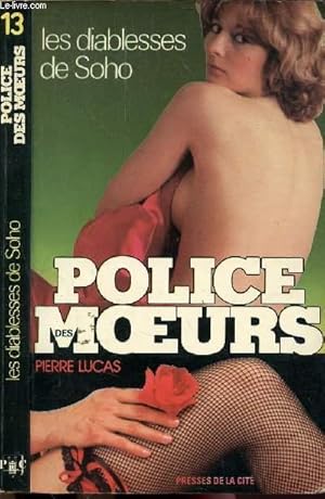 Immagine del venditore per LES DIABLESSES DE SOHO - COLLECTION "POLICE DES MOEURS" N13 venduto da Le-Livre