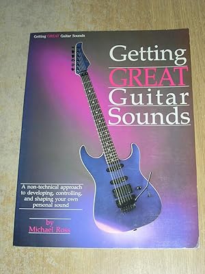 Seller image for Getting Great Guitar Sounds for sale by Neo Books