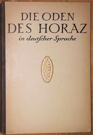 Die Oden des Horaz in deutscher Sprache von Vincenz Hundhausen. Mit Bildern von Arthur Grunenberg.