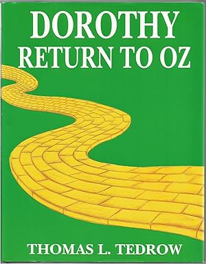Seller image for Dorothy: Return to Oz (New Classics for the Twenty-First Century, Book 1) for sale by Beverly Loveless