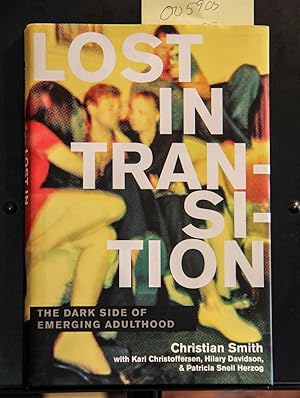 Immagine del venditore per Lost in Transition: The Dark Side of Emerging Adulthood venduto da Mad Hatter Bookstore