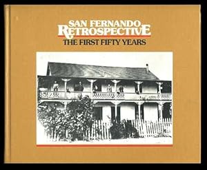 San Fernando Retrospective: The First Fifty Years