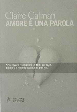 Image du vendeur pour Amore  una parola. mis en vente par FIRENZELIBRI SRL