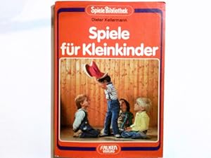 Seller image for Spiele fr Kleinkinder. Spiel, Hobby, Spass for sale by Antiquariat Buchhandel Daniel Viertel