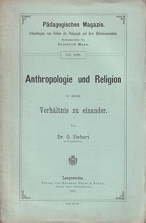 Seller image for Anthropologie und Religion in ihrem Verhltnis zu einander. for sale by Clivia Mueller