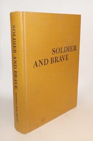 SOLDIER AND BRAVE Historic Places Associated With Indian Affairs And The Indian Wars In The Trans...