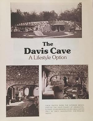 The Davis Cave: A Lifestyle Option