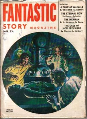 Imagen del vendedor de Fantastic Story Magazine Vol.5 No.1 January 1953 (A Yank at Valhalla; The Merman; The Case of Jack Freysling; The Eternal Now; The Disinheritors; Viewpoint; Divided We Fall) a la venta por N & A Smiles