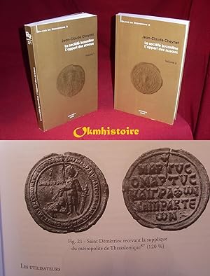 La société byzantine : l' apport des sceaux ---------- 2 Volumes/2