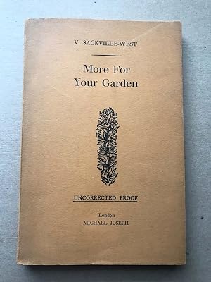 Seller image for MORE FOR YOUR GARDEN for sale by TBCL The Book Collector's Library
