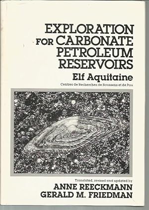 Seller image for Exploration for Carbonate Petroleum Reservoirs for sale by Bookfeathers, LLC