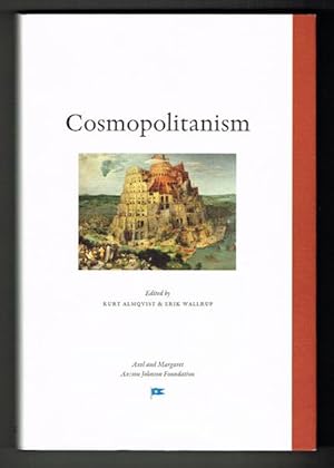 Seller image for Cosmopolitanism. Perspectives from the Engelsberg seminar 2003. for sale by Hatt Rare Books ILAB & CINOA