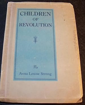 Bild des Verkufers fr CHILDREN OF REVOLUTION zum Verkauf von Wilson Book Research