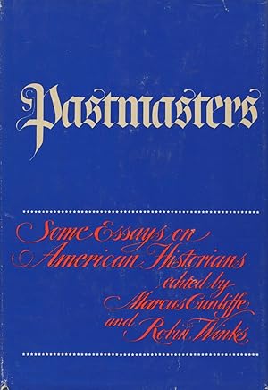 Seller image for Pastmasters: Some Essays On American Historians for sale by Kenneth A. Himber