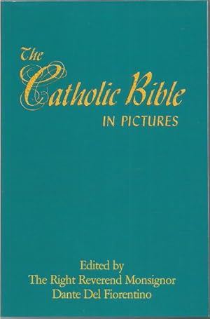 The Catholic Bible in Pictures