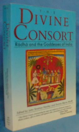 Seller image for The Divine Consort: Radha and the Goddesses of India for sale by Alhambra Books